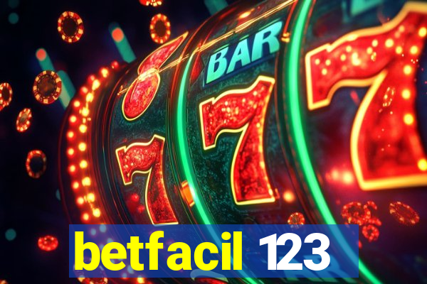 betfacil 123